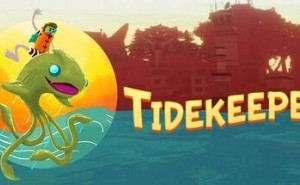 《Tidekeeper》上线！岛屿巡逻新游，画面精美好玩吗？