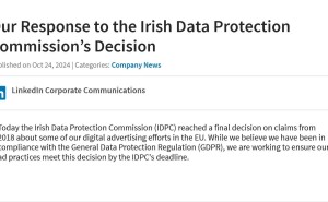 LinkedIn因处理用户数据违规，遭爱尔兰罚款3.1亿欧元