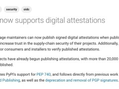 PyPI新功能上线：数字认证保障软件包安全，轻松验证真伪