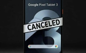 谷歌Pixel Tablet 3项目遭取消，平板之路再遭挫折？