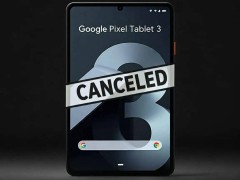 谷歌Pixel Tablet 3项目遭取消，平板之路再遭挫折？