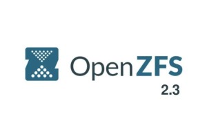 OpenZFS 2.3新版本上线：Linux 6.12内核支持，RAIDZ扩容更便捷