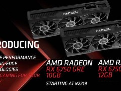 AMD RX 6750 GRE 10G显卡停产，渠道商困惑新品何时接替？