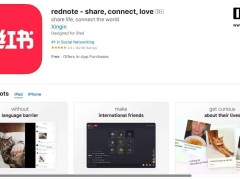 小红书iOS版换新英文名“rednote”，TikTok难民涌入引关注