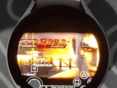 三星Galaxy Watch 5变身游戏机？成功运行《战神》等大作！