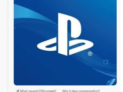 索尼PSN宕机24小时补偿方案出炉：PS+会员喜提5天延期，玩家买账吗？