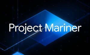 谷歌CEO皮查伊：AI助手Mariner完成度达85%，能自主操作在线服务