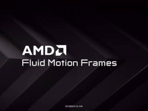 AMD AFMF 2.1版来袭：帧质量升级，无需更高硬件要求