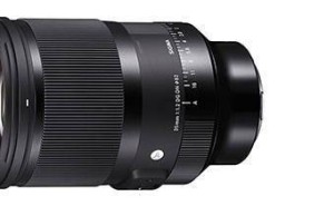 适马35mm F1.2 II镜头即将来袭，小型化轻量化设计再升级？